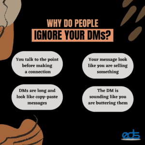 WHY DO PEOPLE IGNORE YOUR DMs