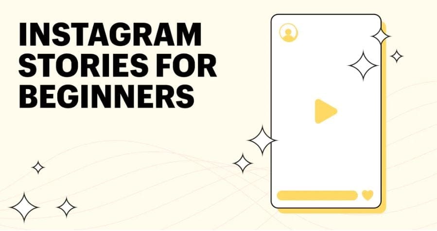 How to Use Instagram Stories for Your Business