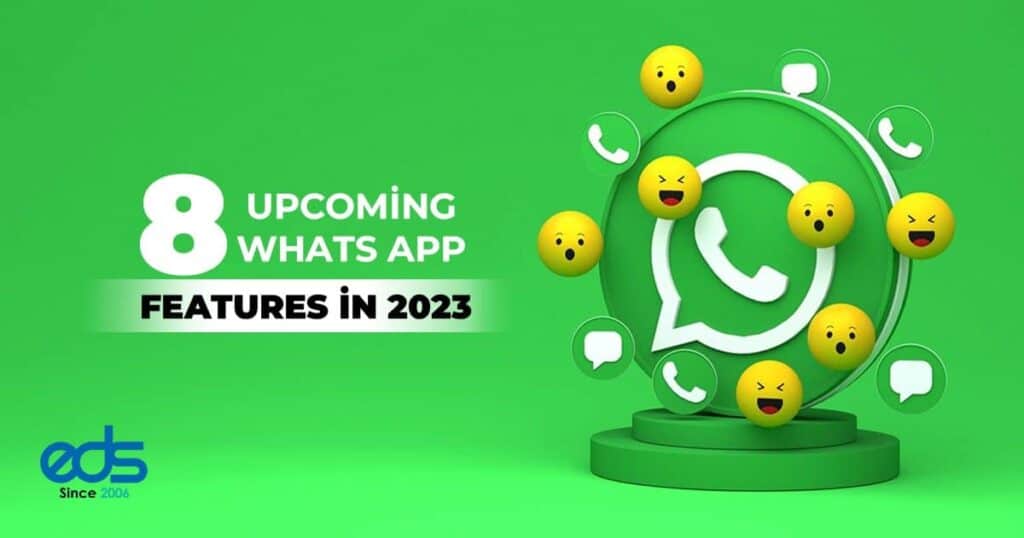 8 new WhatsApp features in 2023