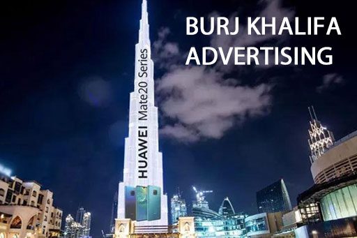 Advertise on Burj Khalifa, The Tallest Tower in the World.