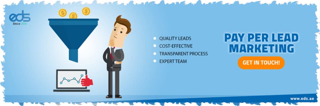 Top Pay Per Lead Marketing Company in Dubai, UAE | Quality Leads Guaranteed