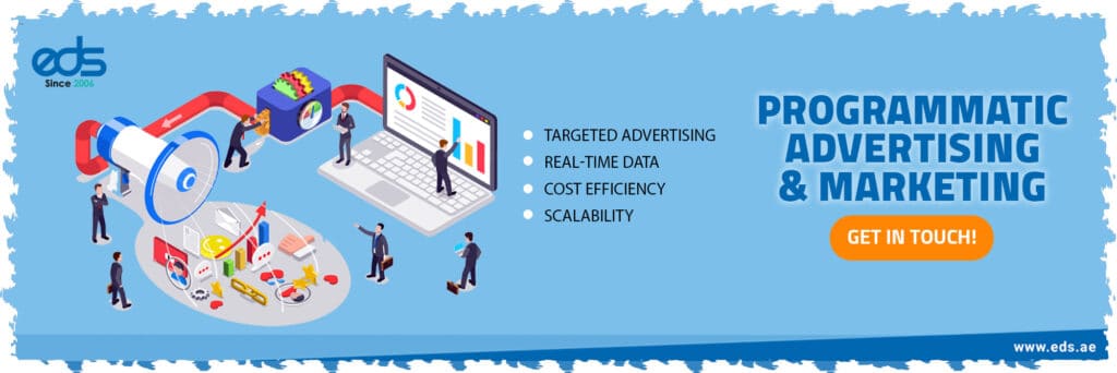 Premier Programmatic Advertising Agency in Dubai, UAE