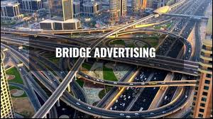 Bridge Banner Advertising in Dubai