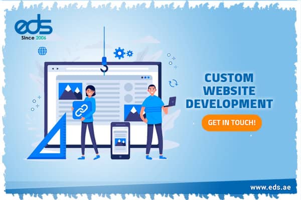 Custom Website Development Services in Dubai, UAE | Tailored Web Solutions