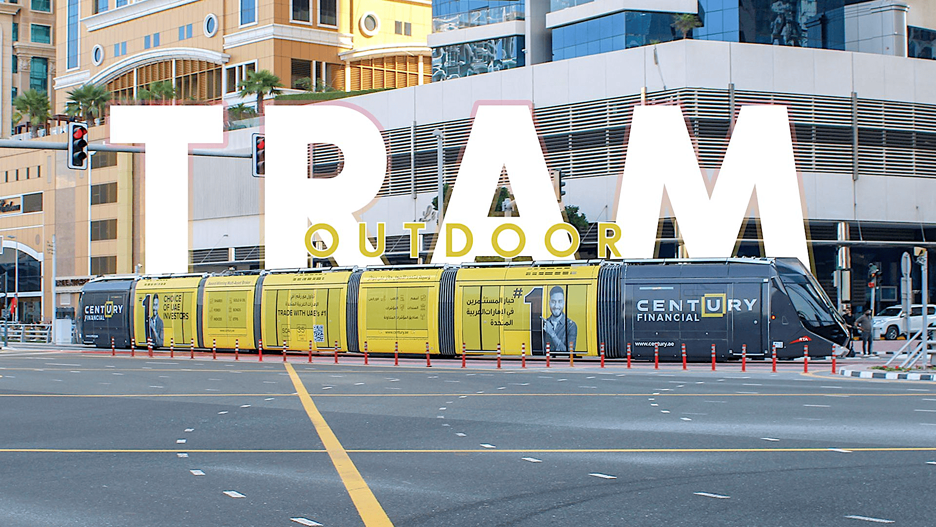 TRAM ADVERTISING IN DUBAI MARINA 