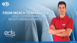 Branded Apparel A Powerful Tool for Boosting Brand Recognition