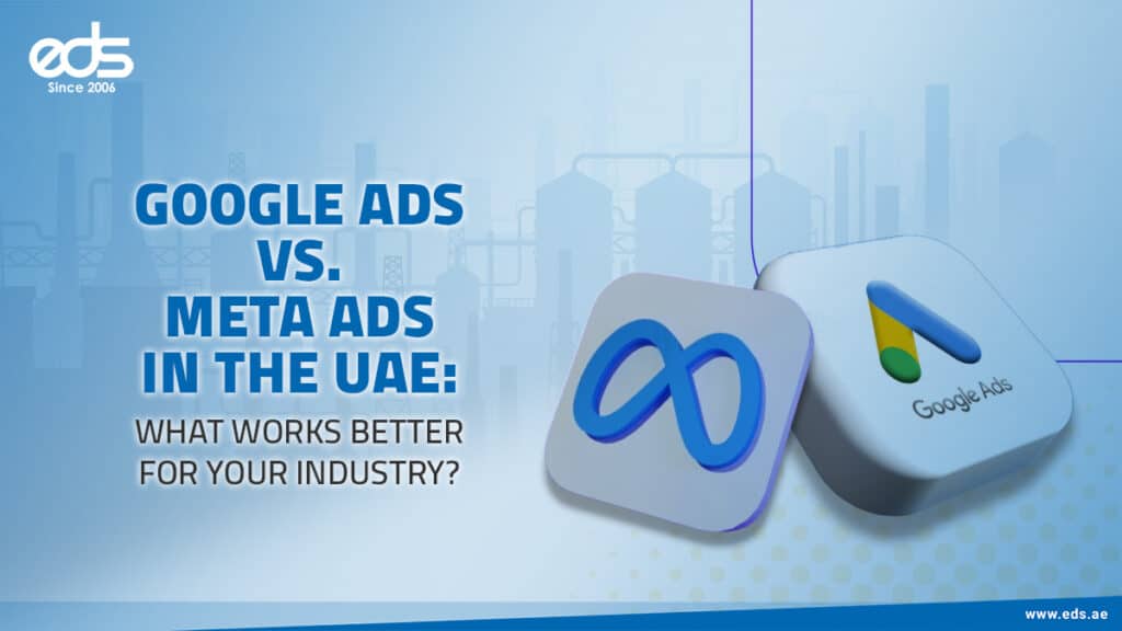 Meta or Google: Who Drives More in the UAE?
