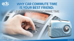 Engage Drivers, Build Brands: Master UAE Radio Hours