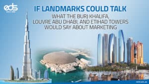 Marketing Lessons from Dubai’s Giants: When Iconic Landmarks Become Your Brand Mentors