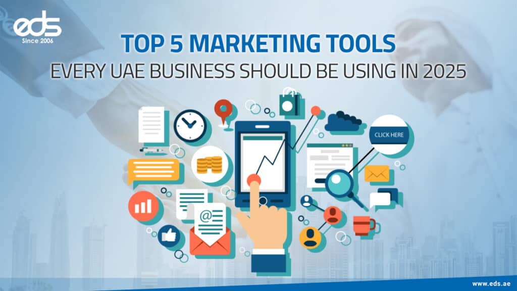 Game-Changing Marketing Tools That Will Dominate UAE Business Success in 2025!