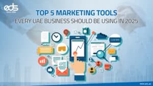 Game-Changing Marketing Tools That Will Dominate UAE Business Success in 2025!