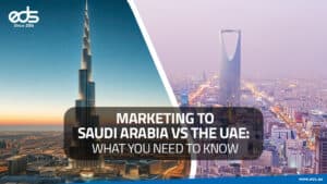Marketing in the Gulf: Why Saudi Arabia and the UAE Need Different Strategies