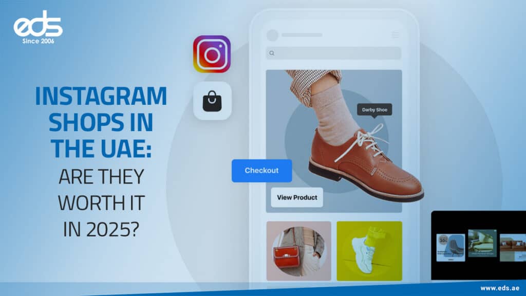 From Scroll to Sale: Do Instagram Shops Still Work in the UAE?