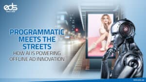 When Algorithms Hit the Pavement: The Rise of AI in Offline Ads