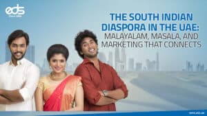 Sambar, Stories & Sales: How the South Indian Diaspora is Shaping UAE's Marketing Scene