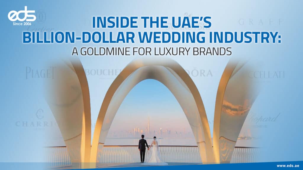 Inside the Glamour: Why UAE Weddings Are Big Business for High-End Brands