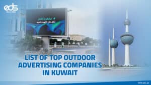 List of Top Outdoor Advertising Companies in Kuwait
