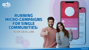 The Power of Local Love: How Micro-Campaigns Deliver Maximum ROI
