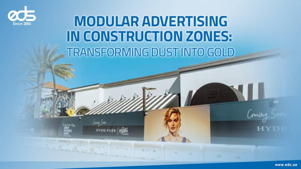 Turning Construction Chaos into Marketing Gold with Modular Advertising