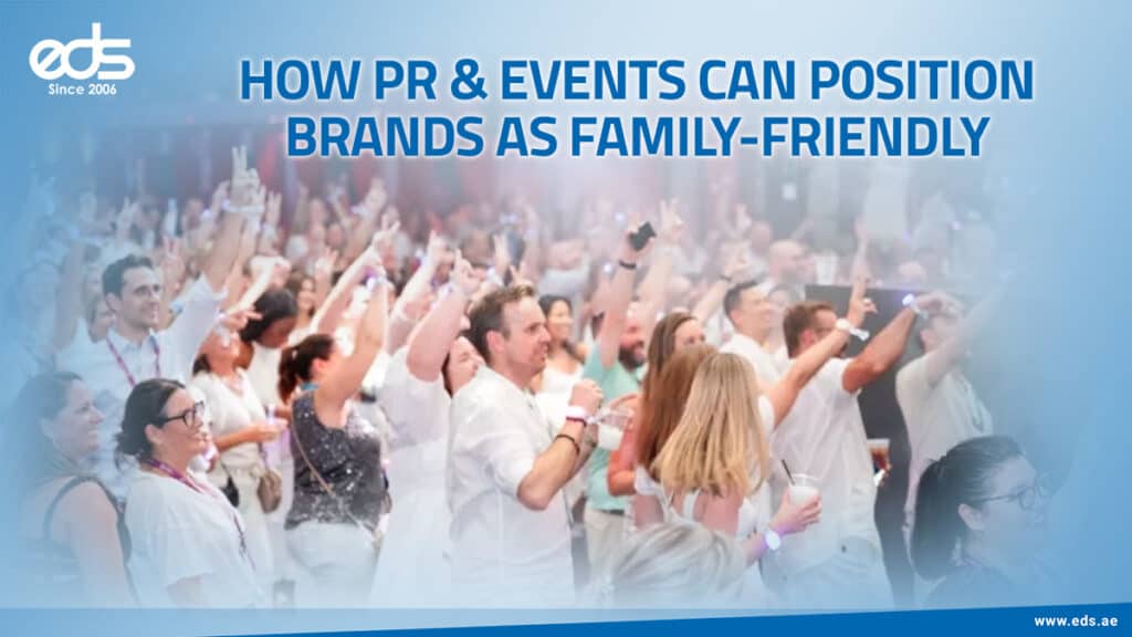 From Headlines to Heartstrings: Using PR & Events to Build Family-Friendly Brands