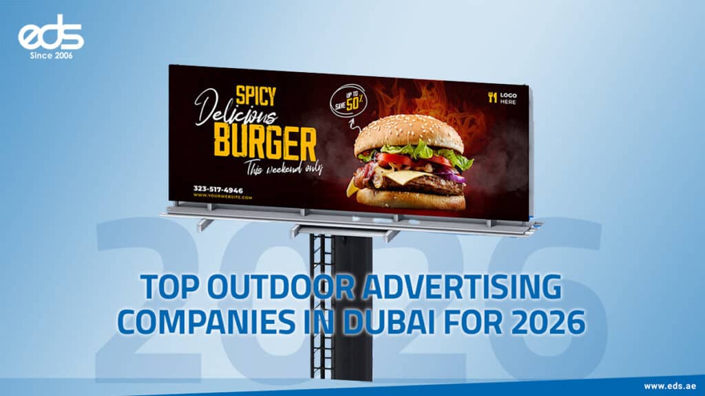 Top Outdoor Advertising Companies in Dubai for 2026