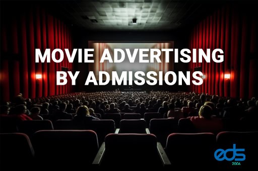 Movie Advertising by Admissions in Dubai