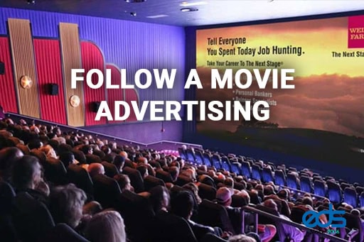 Follow a Movie Advertising in Dubai