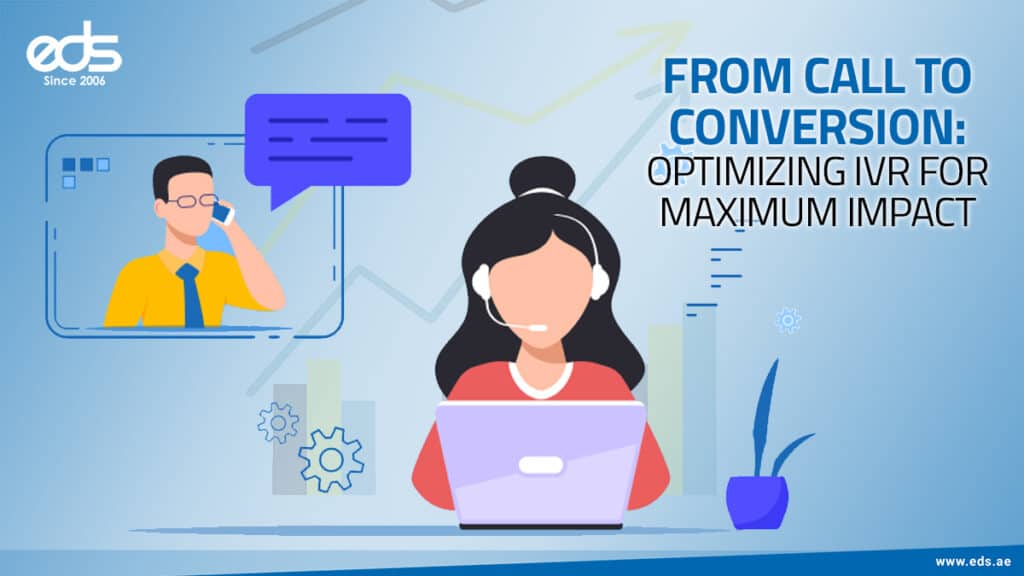 Turning Every Call into a Conversion: Mastering IVR for Maximum Results