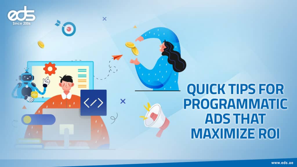 Effective Strategies to Maximize Programmatic Ad Performance
