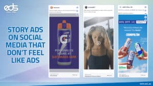 Story Ads That Don’t Interrupt, They Engage