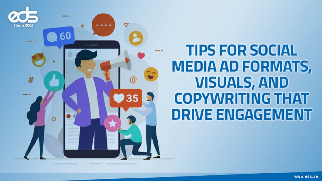 The Art of Engaging Social Media Ads: Winning Formats, Visuals, and Copywriting Tips