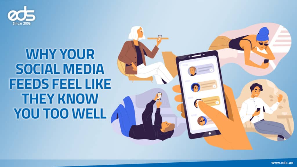 Why Your Social Media Feeds Seem to Read Your Mind