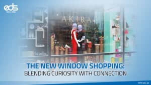 Pause, Peek, Connect: The Modern Window Shopping Experience
