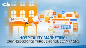 From Clicks to Check-Ins: Online Campaigns That Drive Hospitality Bookings