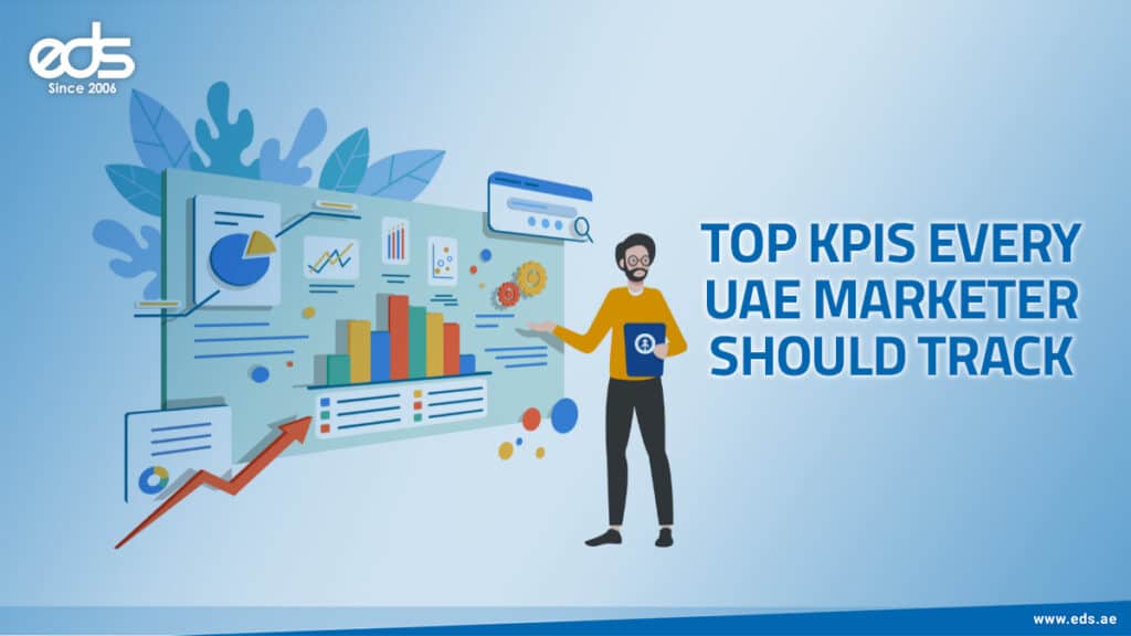 Unlocking Marketing Growth: KPIs Every UAE Marketer Should Track