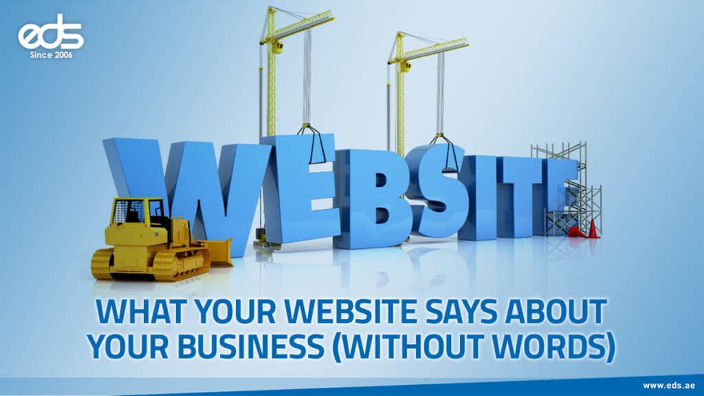 Your Website Speaks Before You Do: What It Says About Your Business