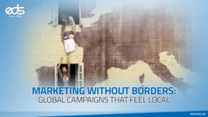 Global Vision, Local Connection: The Future of Marketing