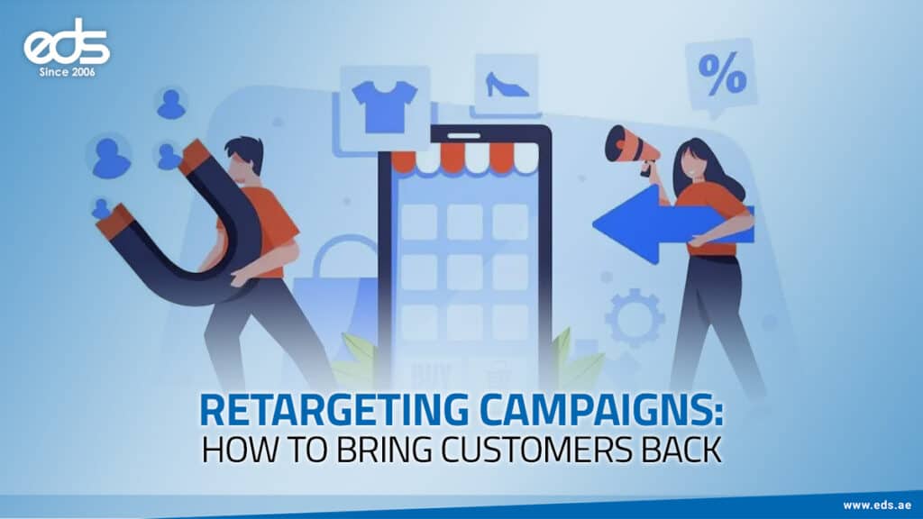 Win Them Back: The Power of Retargeting Campaigns