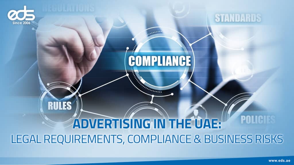 Advertising in the UAE: Legal Requirements, Compliance & Business Risks