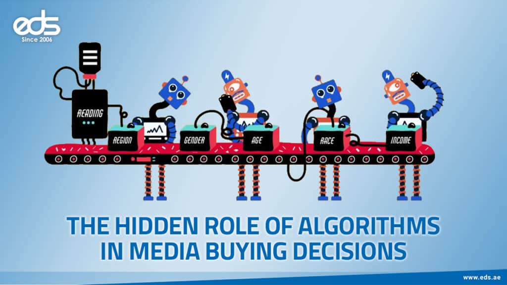 From Data to Decisions: The Role of Algorithms in Media Buying