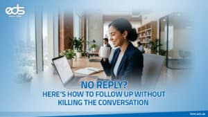 No Reply, No Problem: Turning Follow-Ups into Meaningful Conversations