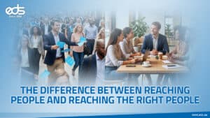 From Visibility to Value: Reaching the Right Audience